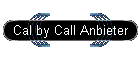 Cal by Call Anbieter